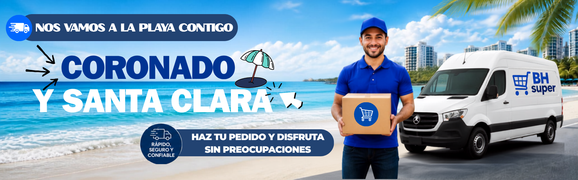 Nos vamos a la playa contigo: entregas en Coronado y Santa Clara. Haz tu pedido y disfruta sin preocupaciones.